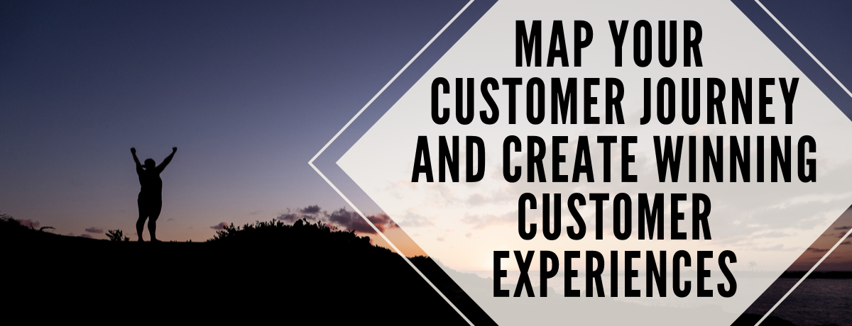 Map your Customer Journey and Create Winning Customer Experiences (2016).png