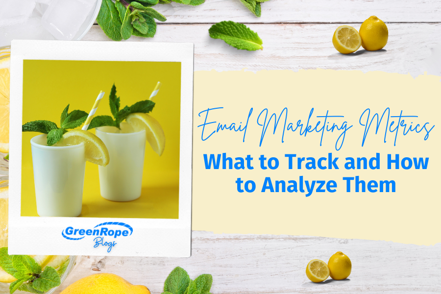 Email Marketing Metrics: What to Track and How to Analyze Them