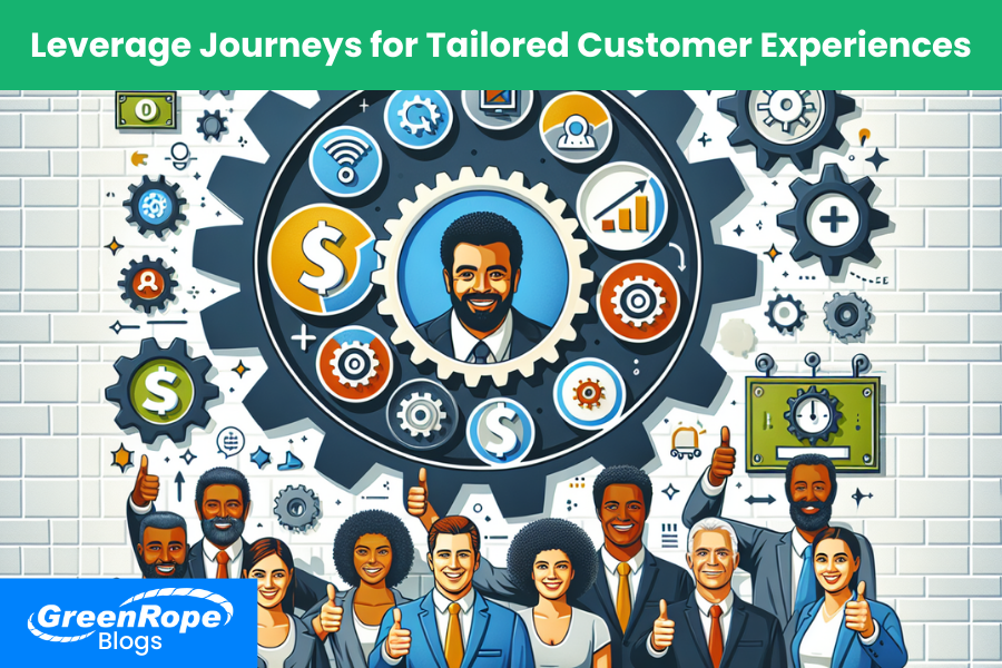 Leverage Journeys for Tailored Customer Experiences.png