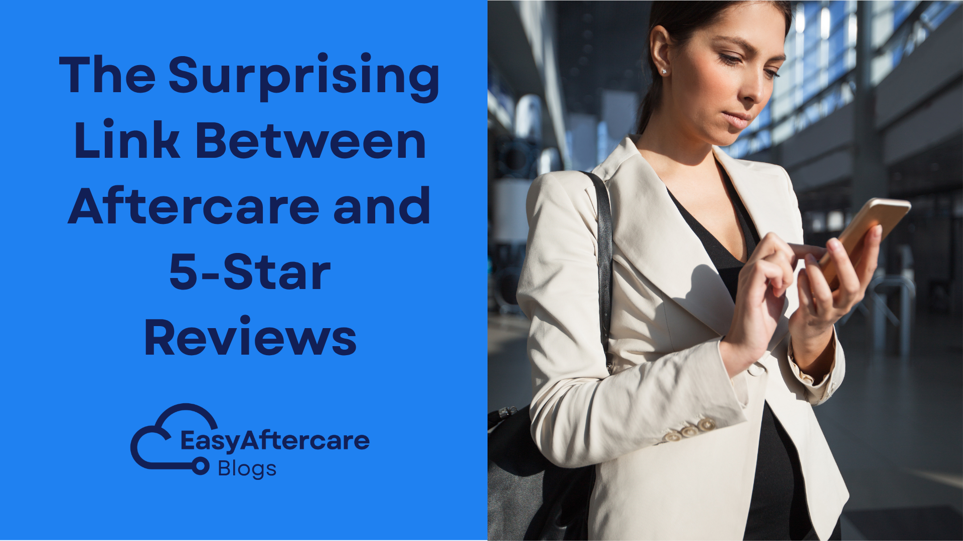 The Surprising Link Between Aftercare and 5-Star Reviews.png