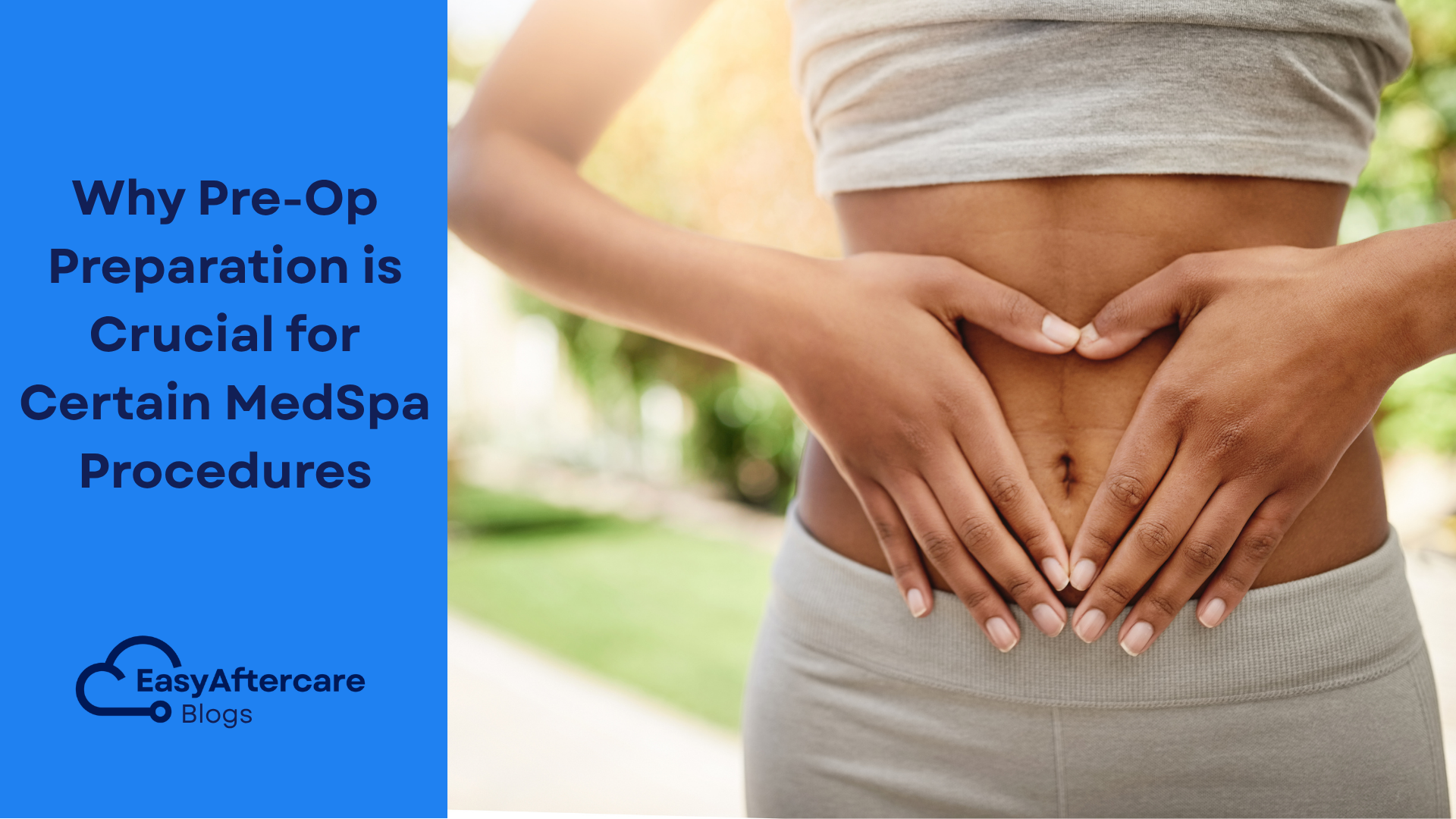 Why Pre-Op Preparation is Crucial for Certain MedSpa Procedures.png