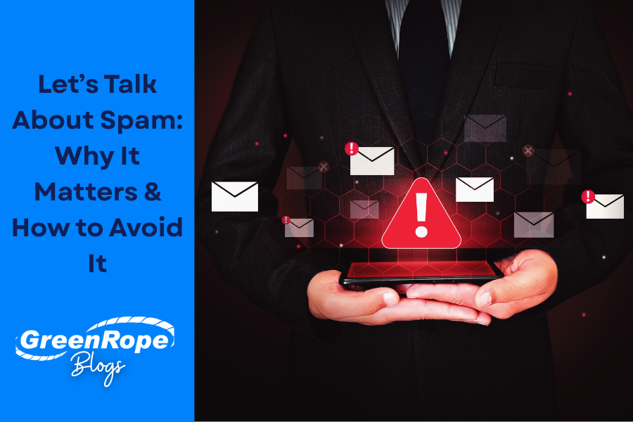 Let’s Talk About Spam Why It Matters & How to Avoid It.png