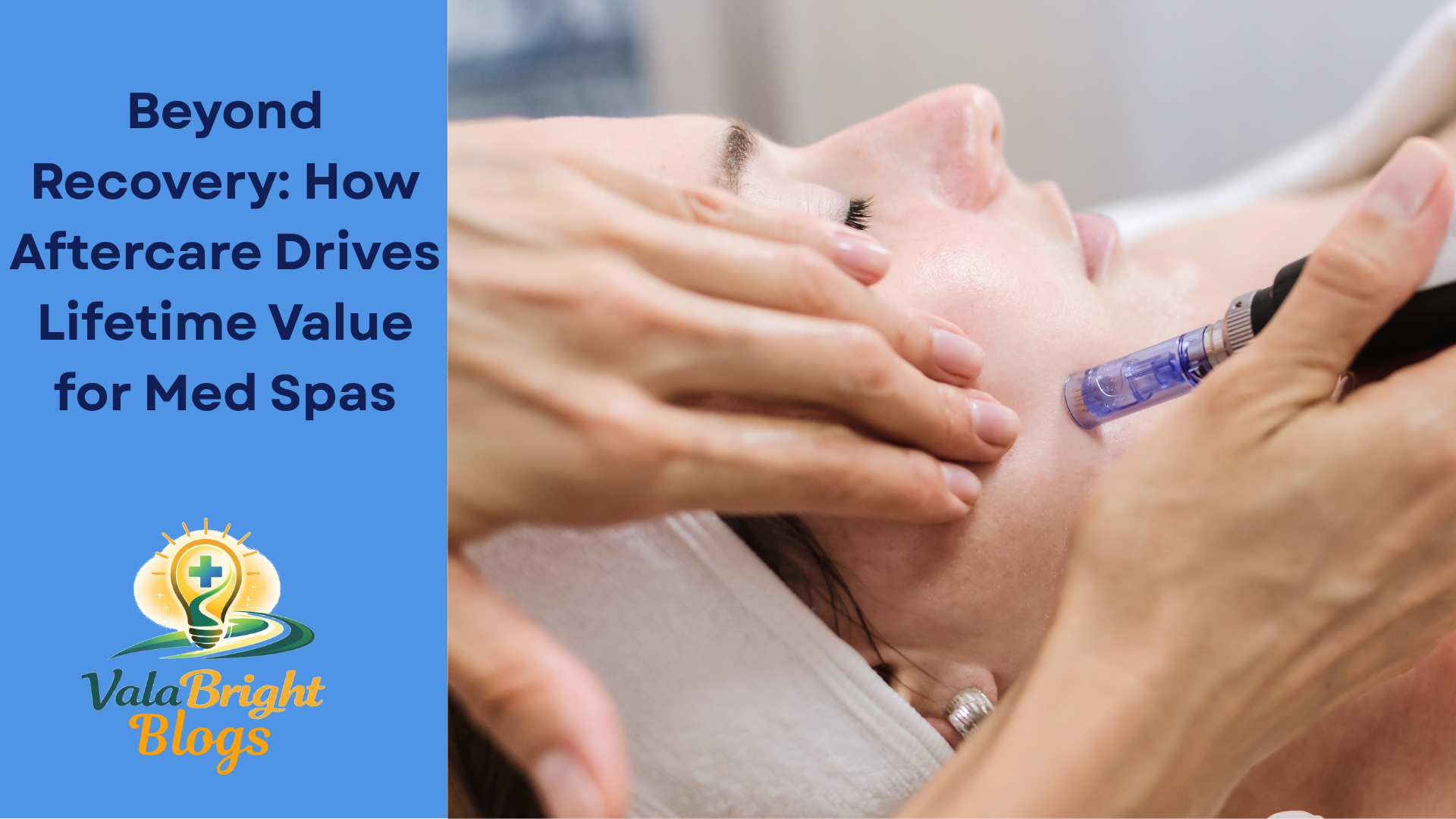 Beyond Recovery How Aftercare Drives Lifetime Value for Med Spas (1).png
