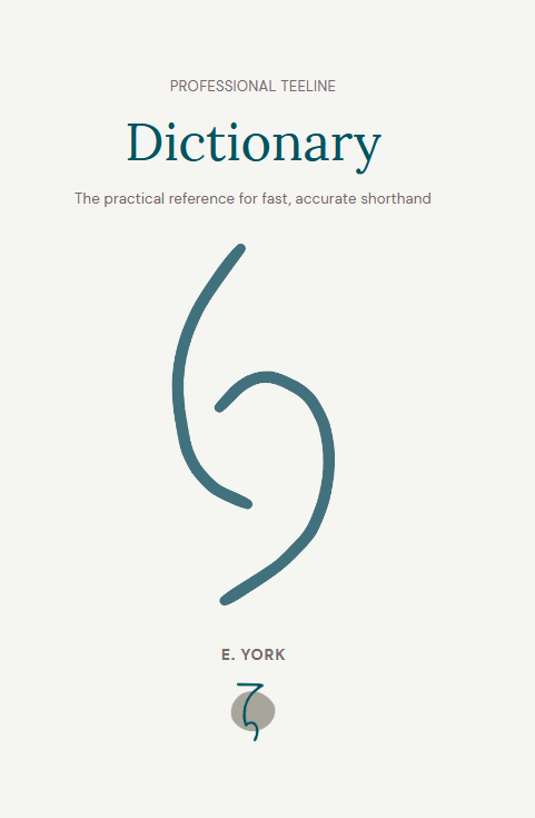 Front cover of the Professional Teeline Dictionary