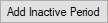 C2A_Add Inactive Period.jpg